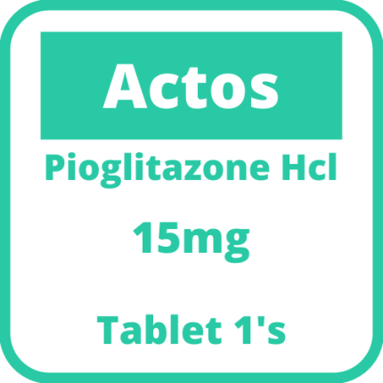 Image of ACTOS PIOGLITAZONE HYDROCHLORIDE 15MG TABLET 1'S